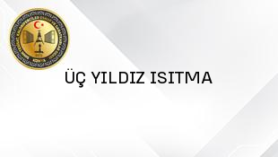 ÜÇ YILDIZ ISITMA